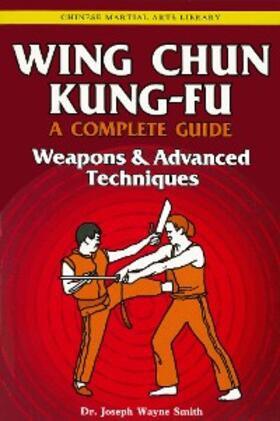 Smith |  Wing Chun Kung-Fu Volume 3 | eBook | Sack Fachmedien