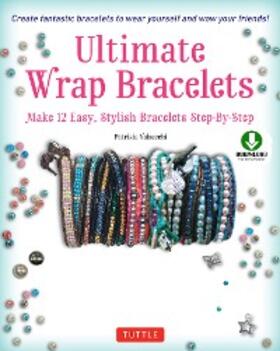 Valsecchi |  Ultimate Wrap Bracelets | eBook | Sack Fachmedien