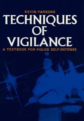 Parsons |  Techniques of Vigilance | eBook | Sack Fachmedien