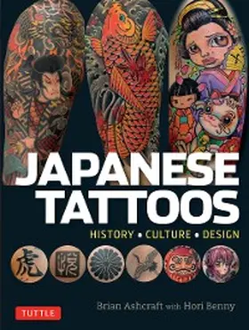 Ashcraft / Benny |  Japanese Tattoos | eBook | Sack Fachmedien