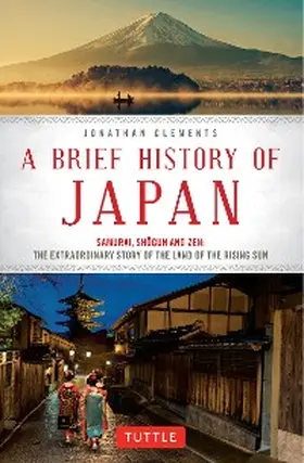 Clements |  Brief History of Japan | eBook | Sack Fachmedien