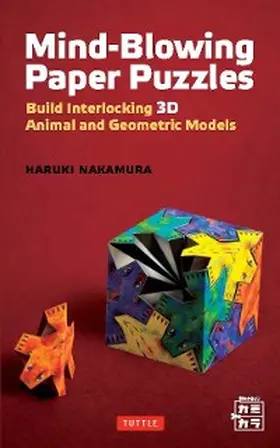 Nakamura |  Mind-Blowing Paper Puzzles Ebook | eBook | Sack Fachmedien