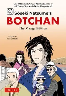 Natsume |  Soseki Natsume's Botchan: The Manga Edition | eBook | Sack Fachmedien