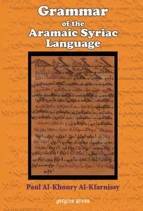 Al-Kfarnissy |  Grammar of the Aramaic Syriac Language | eBook | Sack Fachmedien