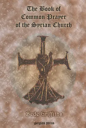 Griffiths |  The Book of Common Prayer [shhimo] of the Syrian Church | eBook | Sack Fachmedien
