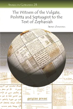 Zandstra |  The Witness of the Vulgate, Peshitta and Septuagint to the Text of Zephaniah | eBook | Sack Fachmedien