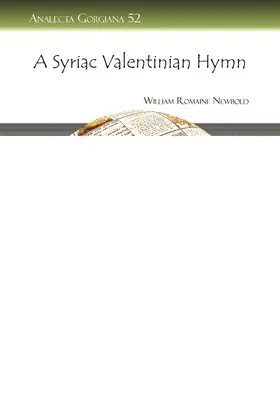 Newbold |  A Syriac Valentinian Hymn | eBook | Sack Fachmedien