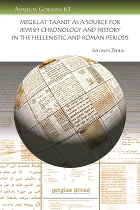 Zeitlin |  Megillat Taanit as a Source for Jewish Chronology and History in the Hellenistic and Roman Periods | eBook | Sack Fachmedien