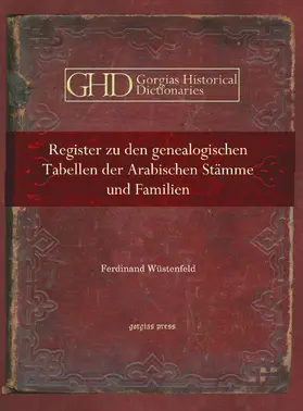Wüstenfeld |  Register zu den genealogischen Tabellen der Arabischen Stämme und Familien | eBook | Sack Fachmedien