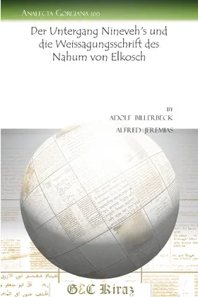 Billerbeck / Jeremias |  Der Untergang Nineveh’s und die Weissagungsschrift des Nahum von Elkosch | eBook | Sack Fachmedien