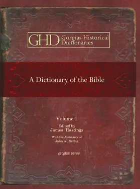 Hastings / Selbie |  A Dictionary of the Bible | eBook | Sack Fachmedien