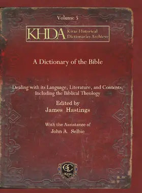 Hastings / Selbie |  A Dictionary of the Bible | eBook | Sack Fachmedien