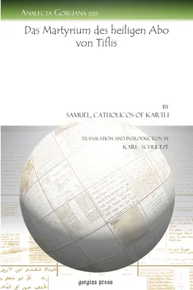 Kartli, Samuel / Samuel |  Das Martyrium des heiligen Abo von Tiflis | eBook | Sack Fachmedien