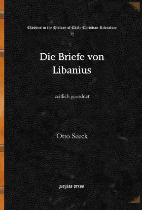 Seeck |  Die Briefe von Libanius | eBook | Sack Fachmedien
