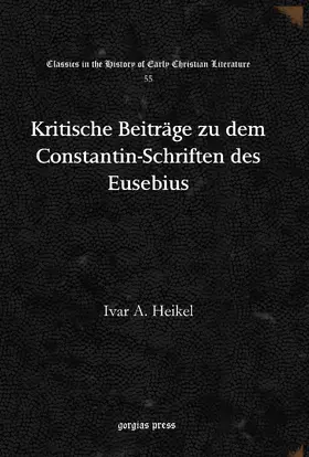 Heikel |  Kritische Beiträge zu dem Constantin-Schriften des Eusebius | eBook | Sack Fachmedien