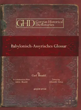 Bezold / Götze | Babylonisch-Assyrisches Glossar | E-Book | sack.de