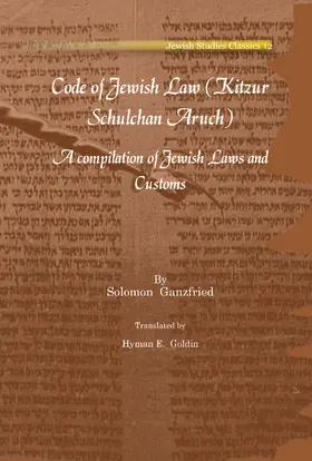 Ganzfried |  Code of Jewish Law (Kitzur Schulchan Aruch) | eBook | Sack Fachmedien
