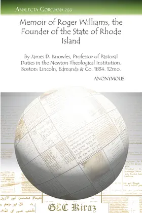 Anonymous |  Memoir of Roger Williams, the Founder of the State of Rhode Island | eBook | Sack Fachmedien