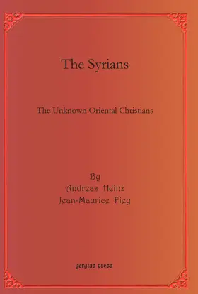 Heinz / Fiey |  The Syrians | eBook | Sack Fachmedien
