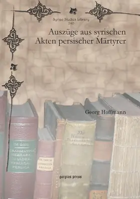 Hoffmann |  Auszüge aus syrischen Akten persischer Märtyrer | eBook | Sack Fachmedien