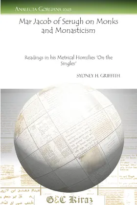 Griffith |  Mar Jacob of Serugh on Monks and Monasticism | eBook | Sack Fachmedien