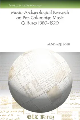 Both |  Music-Archaeological Research on Pre-Columbian Music Cultures 1880-1920 | eBook | Sack Fachmedien