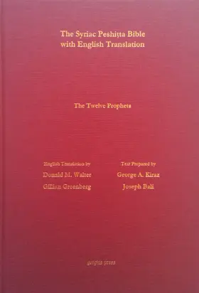  The Book of the 12 Prophets According to the Syriac Peshitta Version with English Translation | eBook | Sack Fachmedien
