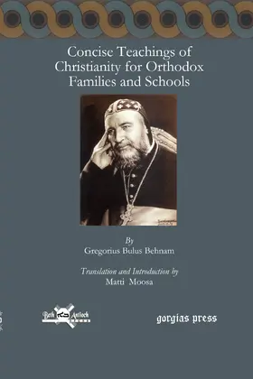 Behnam |  Concise Teachings of Christianity for Orthodox Families and Schools | eBook | Sack Fachmedien