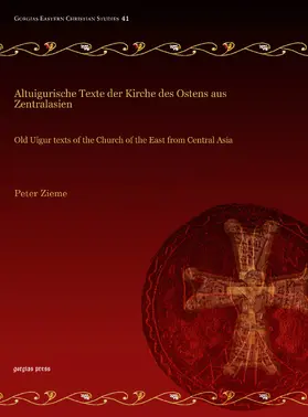 Zieme |  Altuigurische Texte der Kirche des Ostens aus Zentralasien | eBook | Sack Fachmedien