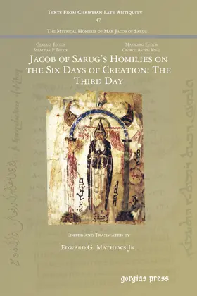  Jacob of Sarug’s Homilies on the Six Days of Creation: The Third Day | eBook | Sack Fachmedien