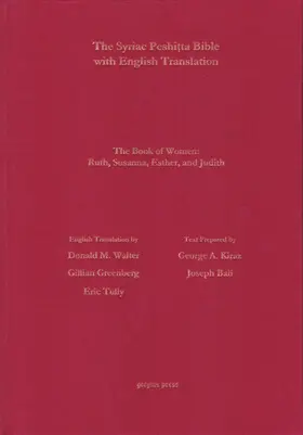 Kiraz / Bali |  The Book of Women According to the Syriac Peshitta Version with English Translation | eBook | Sack Fachmedien