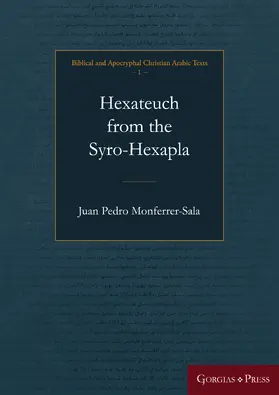 Monferrer-Sala |  The Arabic Bible from Late Antiquity | eBook | Sack Fachmedien