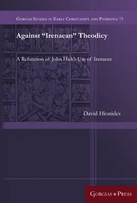 Hionides |  Against “Irenaean” Theodicy | eBook | Sack Fachmedien
