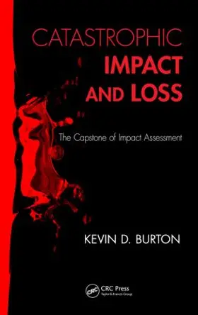 Burton |  Catastrophic Impact and Loss | Buch |  Sack Fachmedien