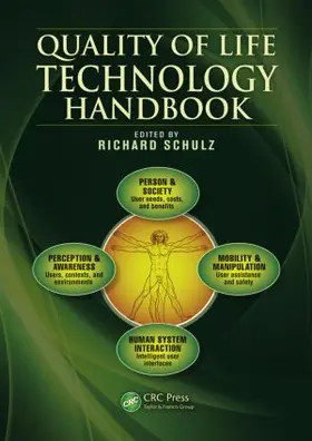 Schulz | Quality of Life Technology Handbook | Buch | 978-1-4665-0534-6 | sack.de