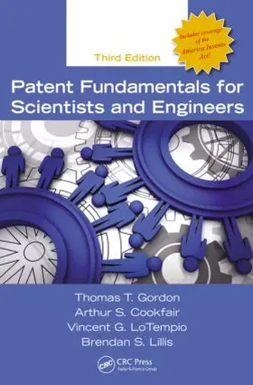 Gordon / Cookfair / LoTempio |  Patent Fundamentals for Scientists and Engineers | Buch |  Sack Fachmedien