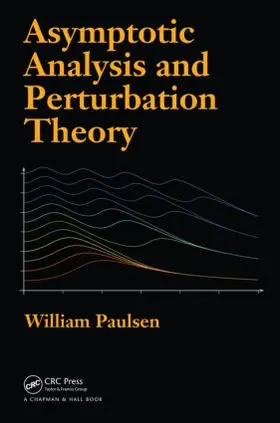 Paulsen |  Asymptotic Analysis and Perturbation Theory | Buch |  Sack Fachmedien