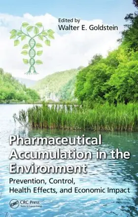 Goldstein | Pharmaceutical Accumulation in the Environment | Buch | 978-1-4665-1745-5 | www2.sack.de