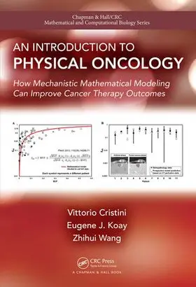 Cristini / Wang / Koay | An Introduction to Physical Oncology | Buch | 978-1-4665-5134-3 | sack.de