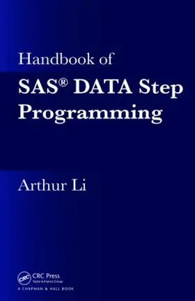 Li |  Handbook of SAS® DATA Step Programming | Buch |  Sack Fachmedien