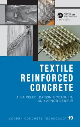 Peled / Bentur / Mobasher |  Textile Reinforced Concrete | Buch |  Sack Fachmedien