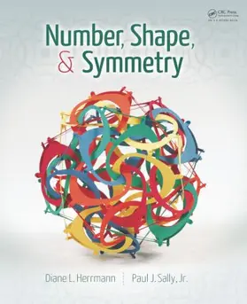 Herrmann / Sally |  Number, Shape, & Symmetry | Buch |  Sack Fachmedien