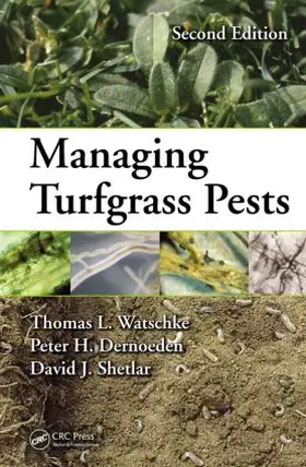 Watschke / Dernoeden / Shetlar |  Managing Turfgrass Pests | Buch |  Sack Fachmedien