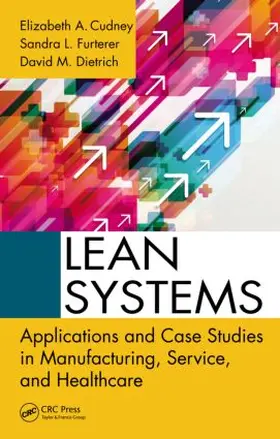 Cudney / Furterer / Dietrich |  Lean Systems | Buch |  Sack Fachmedien