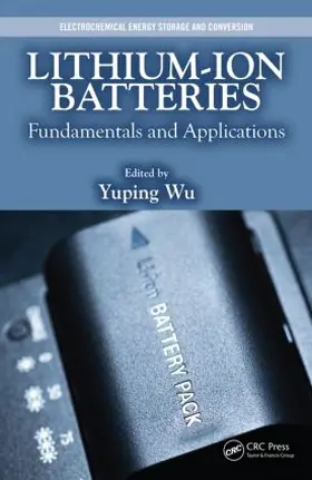 Wu |  Lithium-Ion Batteries | Buch |  Sack Fachmedien