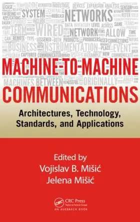 Misic |  Machine-to-Machine Communications | Buch |  Sack Fachmedien