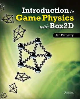 Parberry |  Introduction to Game Physics with Box2D | Buch |  Sack Fachmedien