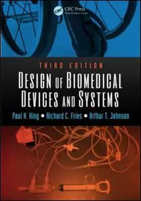 King / Fries / Johnson |  Design of Biomedical Devices and Systems | Buch |  Sack Fachmedien