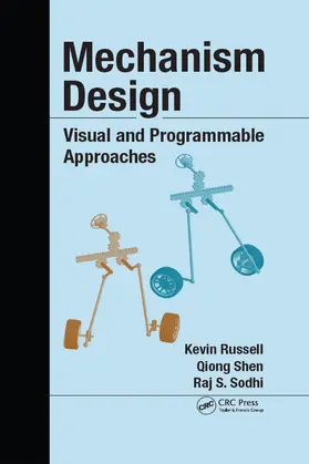 Russell / Shen / Sodhi | Mechanism Design | Buch | 978-1-4665-7017-7 | sack.de