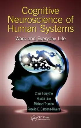 Forsythe / Liao / Trumbo |  Cognitive Neuroscience of Human Systems | Buch |  Sack Fachmedien